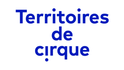 Territoires de Cirque circusnext - European Circus Label