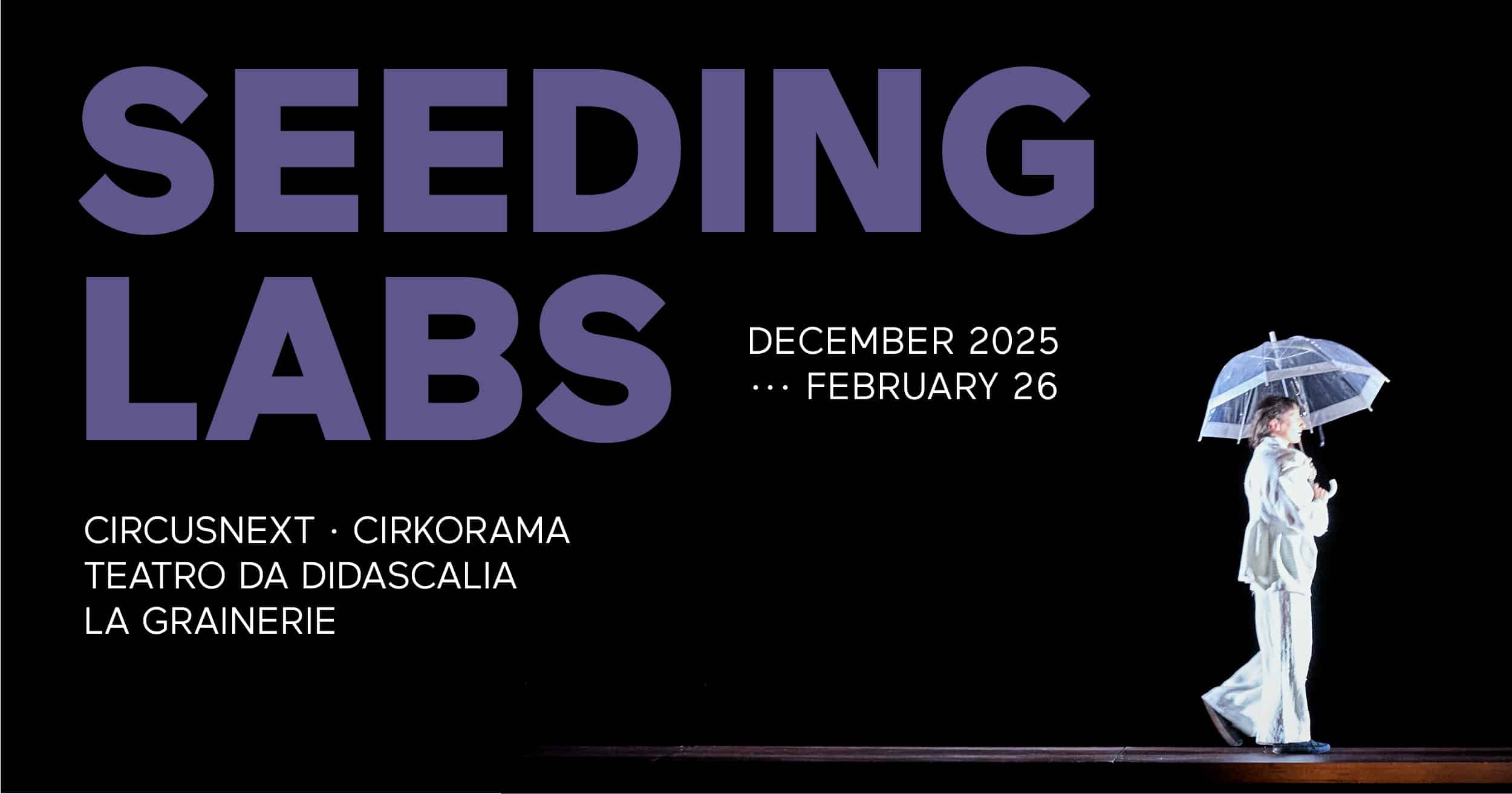 2026 Seeding Labs circusnext - European Circus Label
